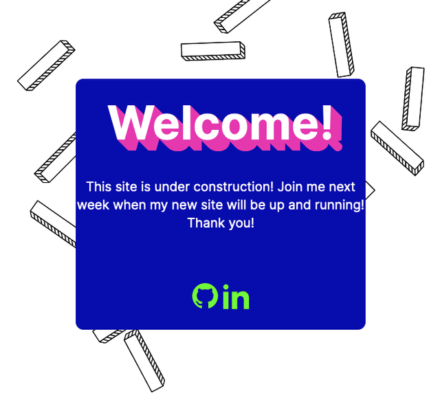 Picture of my under construction site I made as a placeholder for this site.